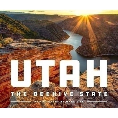 Utah: The Beehive State