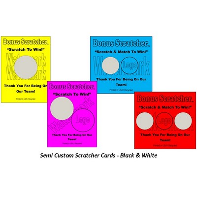Semi Custom Scratcher Cards - Black & White (5.50"x8.5)