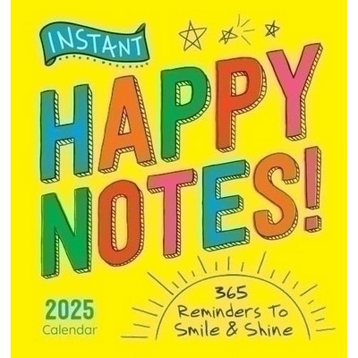 2025 Instant Happy Notes Boxed Calendar (365 Reminders to Smile and Shine!)