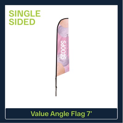 Value 7' Angle Flag - Single Sided Graphic Only